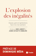 Explosion des inégalités (L')